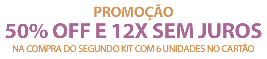 Promoção 50% OFF e 12X Sem Juros